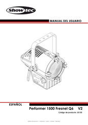 SHOWTEC Performer 1500 Fresnel Q6 Manual Del Usuario