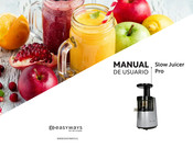 Easyways Slow Juicer PRO Manual Del Usuario