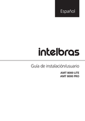 Intelbras AMT 8000 PRO Guía De Instalación/Usuario