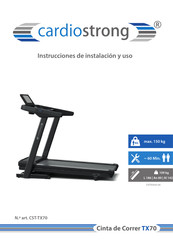 CARDIOSTRONG CST-TX70 Instrucciones De Instalacion Y Uso