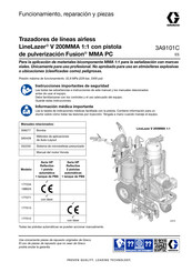 Graco LineLazer V 200MMA Funcionamiento, Reparación, Piezas