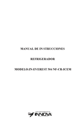 Innova IN-EVEREST 504 NF-CR-ICEM Manual De Instrucciones