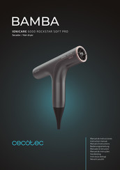 cecotec BAMBA IONICARE 6000 ROCKSTAR SOFT PRO Manual De Instrucciones