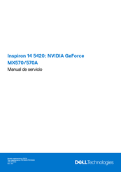 Dell Inspiron 14 5420 NVIDIA GeForce MX570 Manual De Servicio