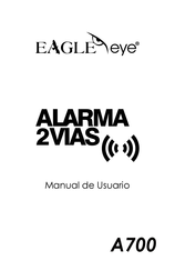 Eagle Eye A700 Manual De Usuario