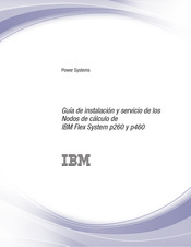 IBM Flex System p460 Guía De Instalación Y Servicio