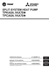 Mitsubishi Electric TRANE TPCA0A 1KA70 Serie Manual De Instrucciones