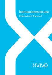 XVIVO Kidney Assist Transport Instrucciones De Uso