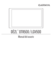 Garmin dezl LGV500 Manual Del Usuario