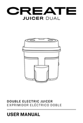 Create JUICER DUAL Manual Del Usuario