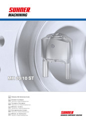 SUHNER MACHINING MH 20/10 ST Documentación Técnica