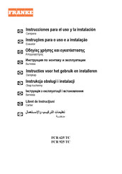 Franke FCR 625 TC Instrucciones Para El Uso Y La Instalacion