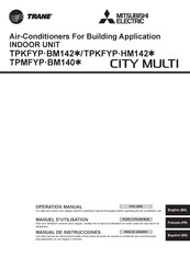 Mitsubishi Electric TRANE CITY MULTI TPMFYP012BM140 Serie Manual De Instrucciones