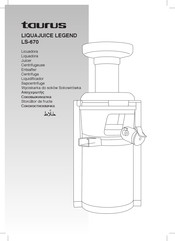 Taurus Liquajuice Legend LS-670 Folleto De Instrucciones