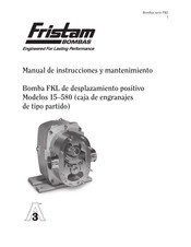 Fristam Pumps FKL 250 Manual De Instrucciones Y Mantenimiento