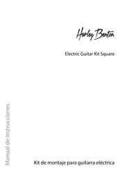thomann Harley Benton Electric Guitar Kit Square Manual De Instrucciones