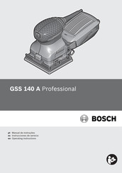 Bosch GSS 140 A Professional Instrucciones De Servicio