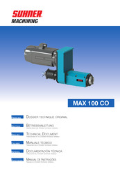 SUHNER MACHINING MAX 100 CO Documentación Técnica