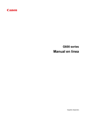 Canon G600 Serie Manual En Linea