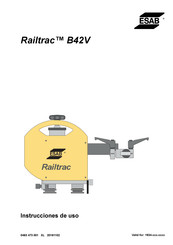 ESAB Railtrac B42V Instrucciones De Uso