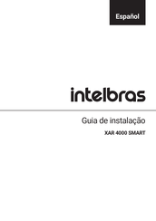 Intelbras XAR 4000 SMART Guia De Instalacion