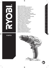 Ryobi R18PD3-0 Traducción De Las Instrucciones Originales