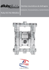 ALPHA DYNAMIC PUMPS Ruby 015 Serie Instalación Funcionamiento Y Mantenimiento