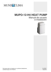 mundoclima MUPO-12-H4 Manual De Usuario E Instalacion