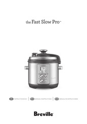 Breville the Fast Slow Pro BPR700BSSUSC Manual De Instrucciones