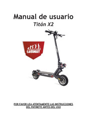 SABWAY Titan X2 Manual De Usuario