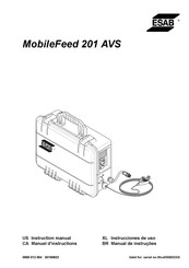 ESAB MobileFeed 201 AVS Instrucciones De Uso