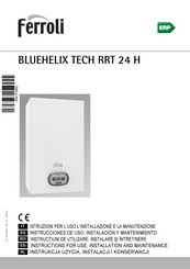 Ferroli BLUEHELIX TECH RRT 24 H Instrucciones De Uso, Instalación Y Mantenimiento