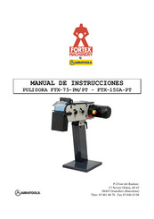 ABRATOOLS FORTEX MACHINERY FTX-150A-PT Manual De Instrucciones