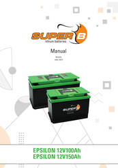 Super B EPSILON 12V150Ah Manual De Instrucciones