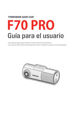 Thinkware F70 PRO Guía Para El Usuario