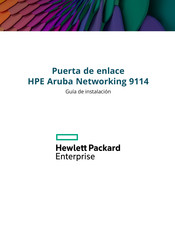 Hewlett Packard Aruba Networking 9114 Guia De Instalacion