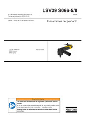 Atlas Copco LSV39 S066-5/8 Instrucciones Del Producto