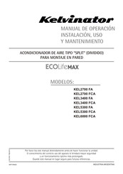 Kelvinator ECOLifeMax KEL6000 FCA Manual De Operación, Instalación, Uso Y Mantenimiento