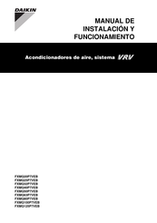 Daikin FXMQ25P7VEB Manual De Instalación Y Funcionamiento
