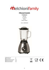 Melchioni Family FRULLO GLASS Manual De Instrucciones