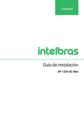 Intelbras AP 1250 AC Max Guia De Instalacion