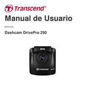 Transcend DrivePro 250 Manual De Usuario