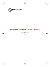 Hollyland Solidcom C1 Pro - Hub4S Manual De Instrucciones