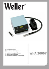 Weller WHA 3000P Traducción Del Manual Original