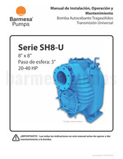 Barmesa Pumps SH8-U Serie Manual De Instalación, Operación Y Mantenimiento