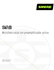 Shure SM7dB Manual