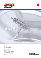 SUHNER ABRASIVE UMB 4-RQ Documentación Técnica