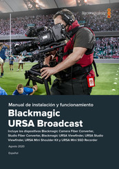 Blackmagic Design URSA Broadcast Manual De Instalación Y Funcionamiento