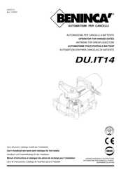 Beninca DU.IT14 Libro De Instrucciones Y Catálogo De Recambios Para El Instalador