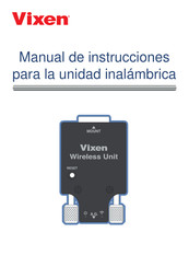 VIXEN Wireless Unit Manual De Instrucciones